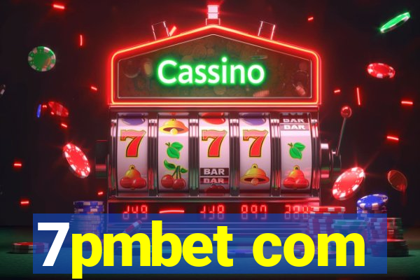 7pmbet com